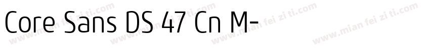 Core Sans DS 47 Cn M字体转换